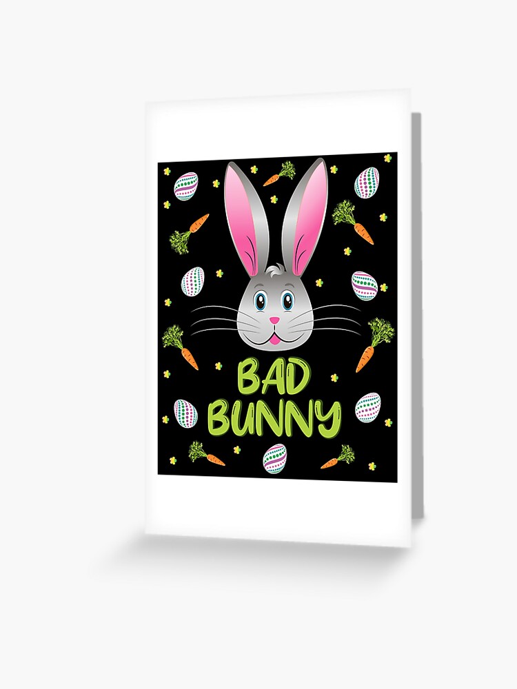 Bad Bunny Easter Little Rabbit Egg Hunt Funny Bunny Face Greeting Card for  Sale by ZNOVANNA