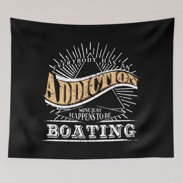 Item preview, Addiction Boating Shirt Gift Love Boats Shirt Liveaboard Boating designed and sold by KentuckyGirlTee.