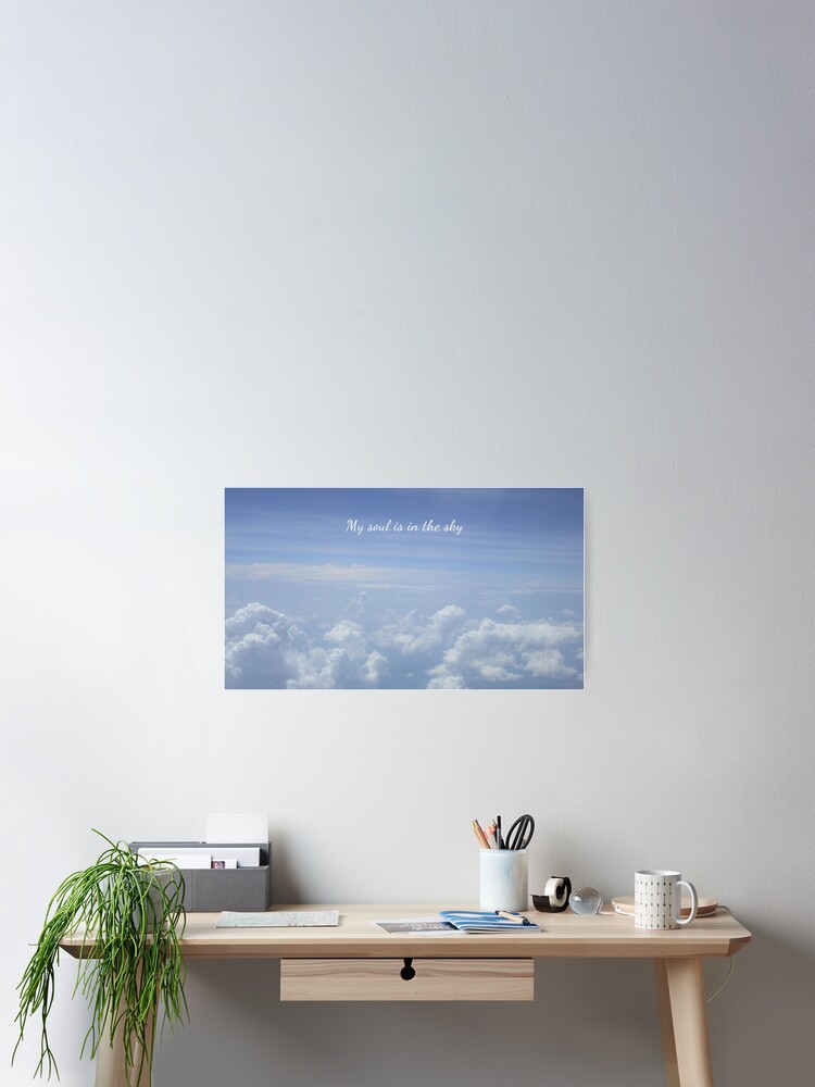 Poster Ciel Bleu Nuages Blancs Avec Citation De Shakespeare Par Wordsinedgeways Redbubble