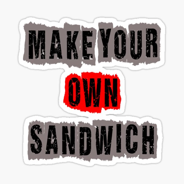 Artikel-Vorschau von Machen Sie Ihr eigenes Sandwich, designt und verkauft von SerpentSkyArts.