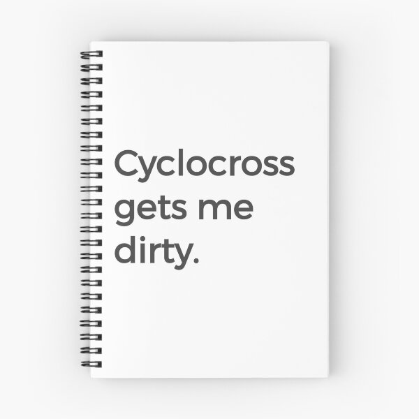 Item preview, Cyclocross Gets Me Dirty Cycling Cross CX Bikes Black designed and sold by KNUXX Shop.