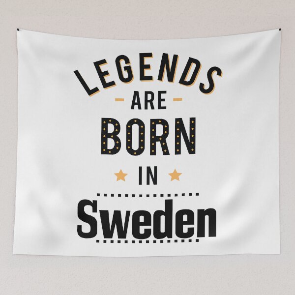 Item preview, Legends Are Born In Sweden Sweden Raised Me designed and sold by ProjectX23.