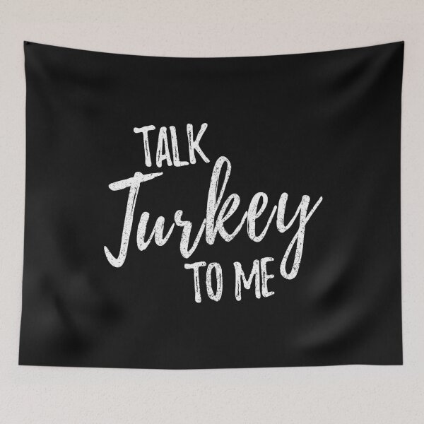 Item preview, Thanksgiving Talk Turkey To Me designed and sold by Bendthetrend.