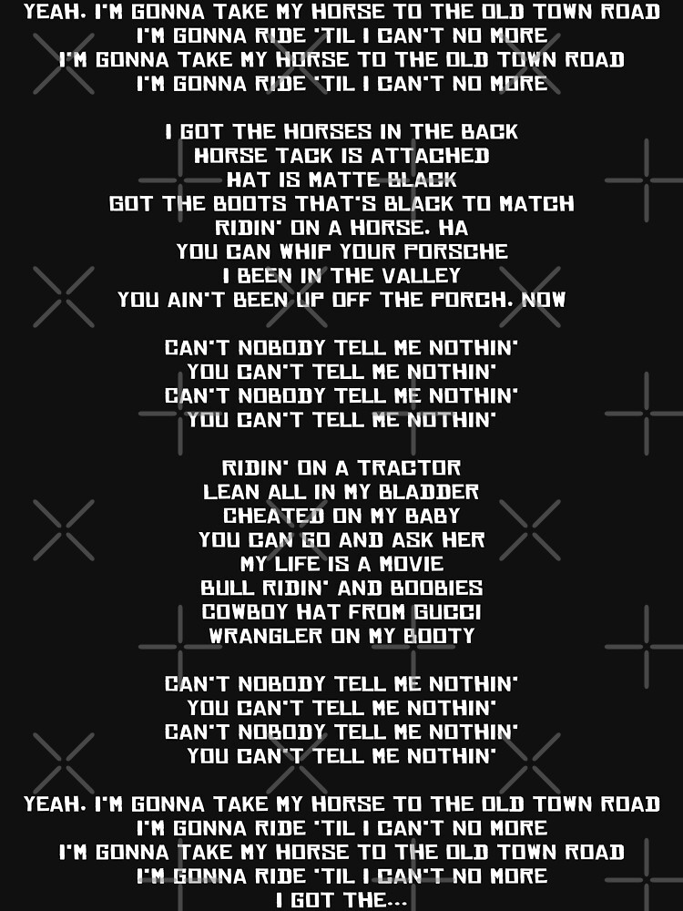 "Old town road lyrics" Tshirt for Sale by DustyDinerMerch Redbubble