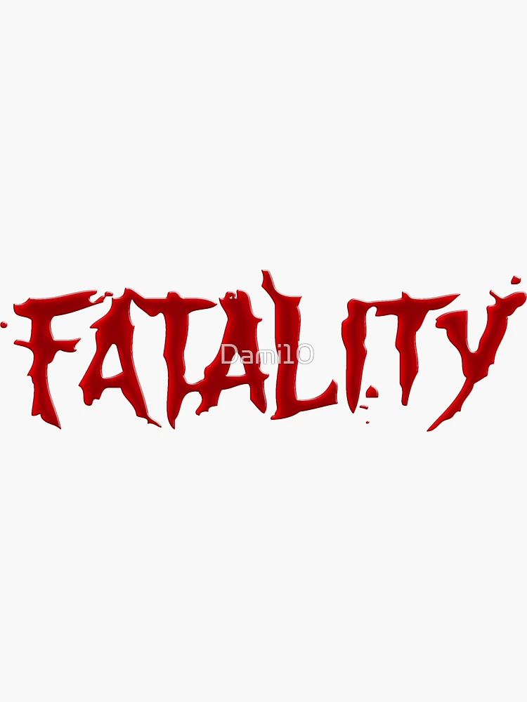 Fatality, Fanon Kombat Wiki