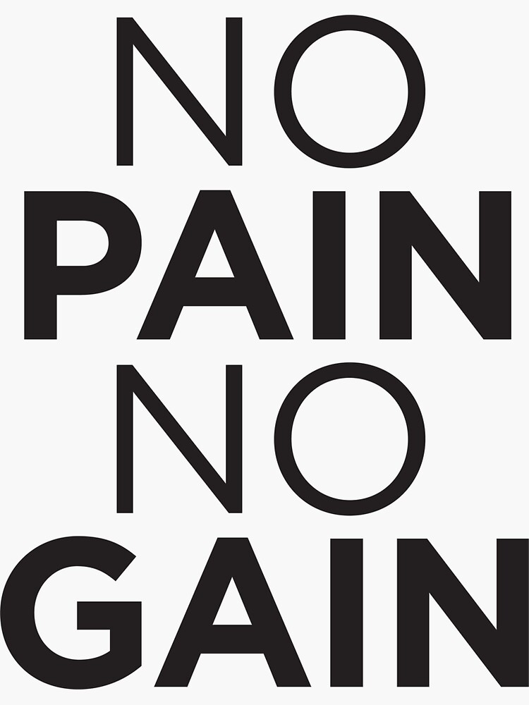 No pain no gain картинки