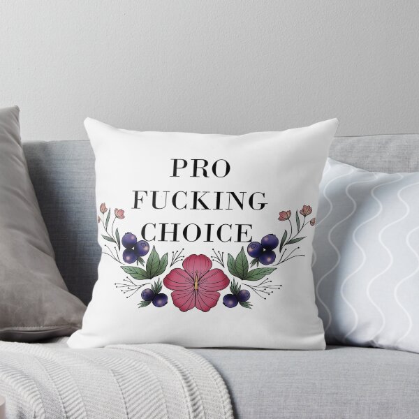 Item preview, Pro Fucking Choice designed and sold by UMD ARF.