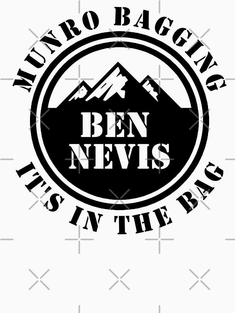 "Ben Nevis Munro Bagging" Tshirt for Sale by PoshJocks Redbubble ben nevis tshirts nevis
