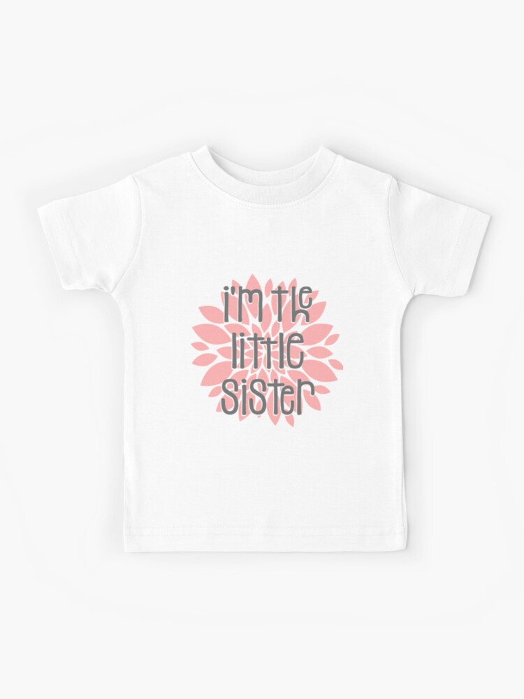 I/'M The Lil Sister T-Shirt Tee