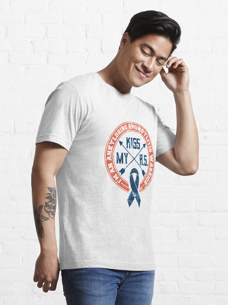 Essential T-Shirt, Kiss My A.S. Ankylosing Spondylitis Warrior - Autoimmune Disease Gift designed and sold by yeoys