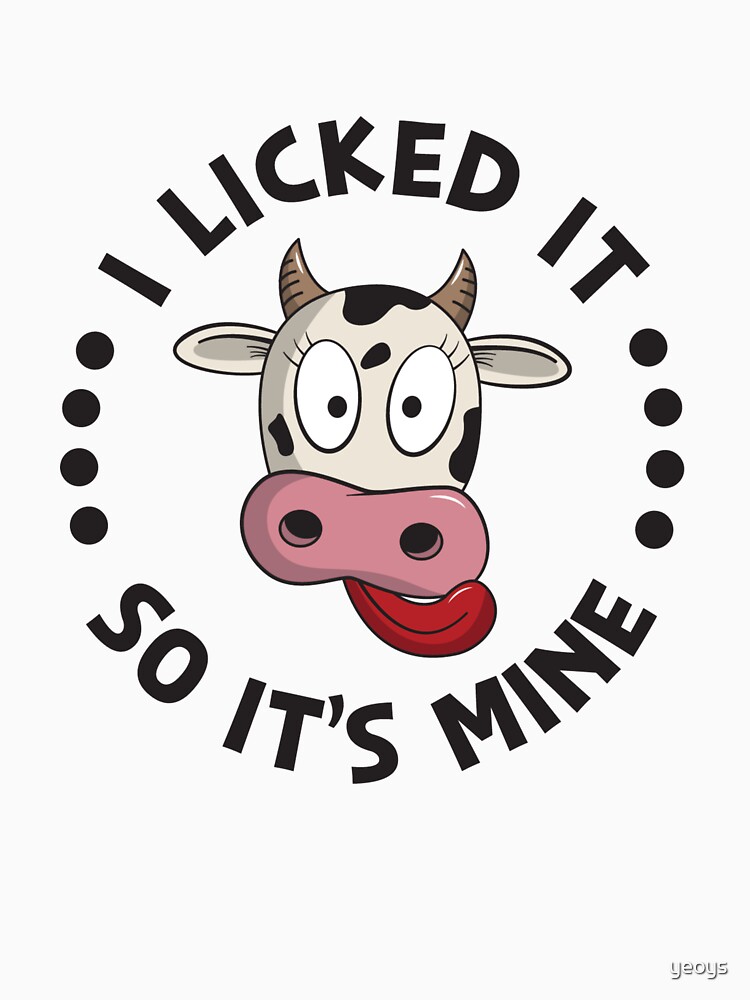 Thumbnail 7 of 7, Essential T-Shirt, I Licked It So It's Mine Cow Humor - Funny Farmer Gift designed and sold by yeoys.