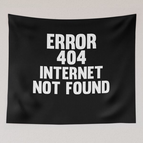 Item preview, Copy of Error 404 Internet Not Found designed and sold by Daytone.