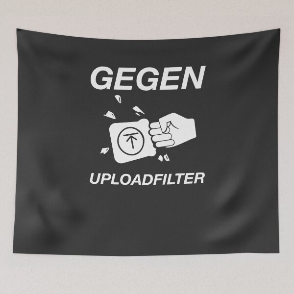 Item preview, Gegen Upload Filter Uploadfilter Demo Artikel 13 designed and sold by deichmonster.