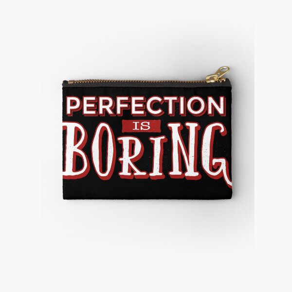 Item preview, Perfection is boring design designed and sold by KleinJenny.