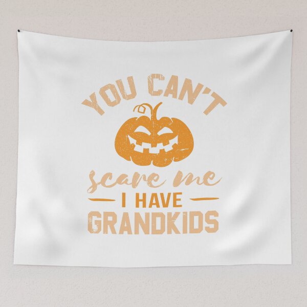 Item preview, You Can't Scare Me I Have Grandkids Design for Grandmas and Grandpas designed and sold by Theodore Cory.