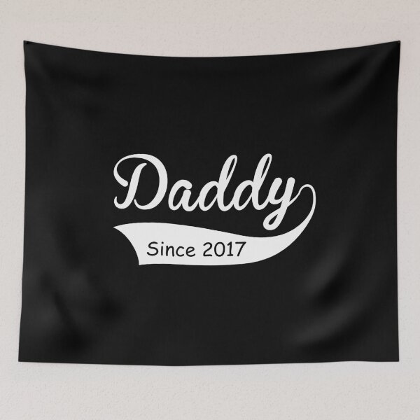 Item preview, Daddy Since 2017 New Dad Designs designed and sold by SpiritWestDesig.