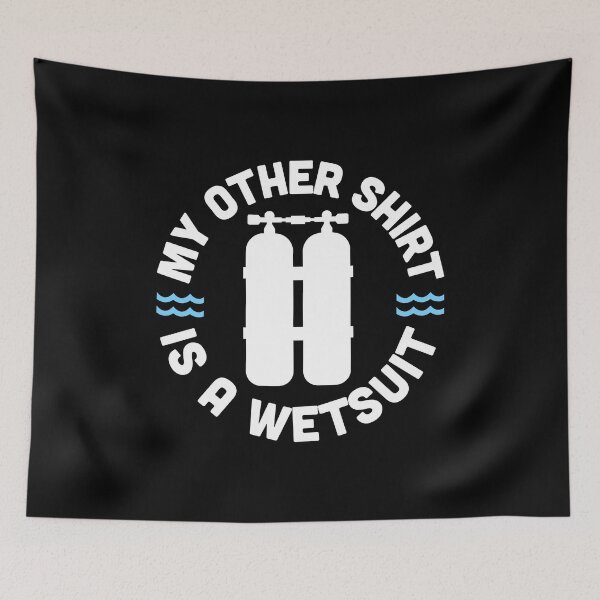 Item preview, My Other Shirt Is A Wetsuit - Scuba Diving designed and sold by casestees.