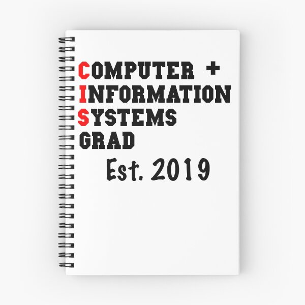Item preview, Computer And Information Systems Graduation Shirt - CIS Graduation 2019  designed and sold by Galvanized.