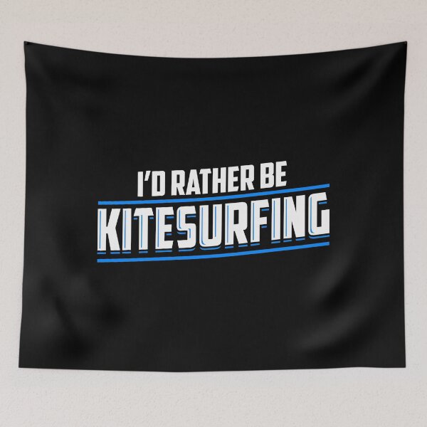 Item preview, I'd rather be Kitesurfing designed and sold by EstelleStar.