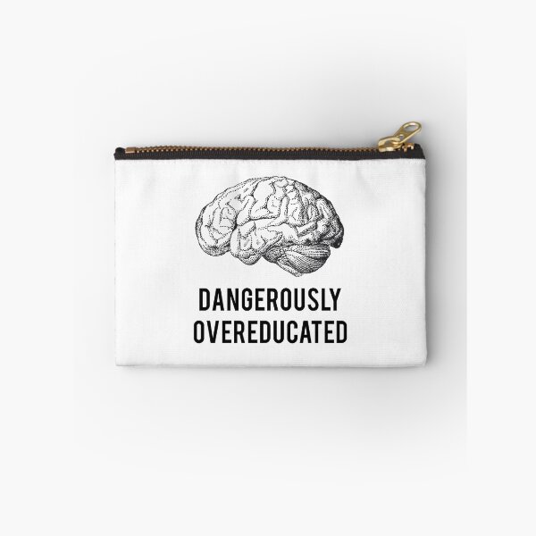 Item preview, dangerously overeducated  designed and sold by beakraus.