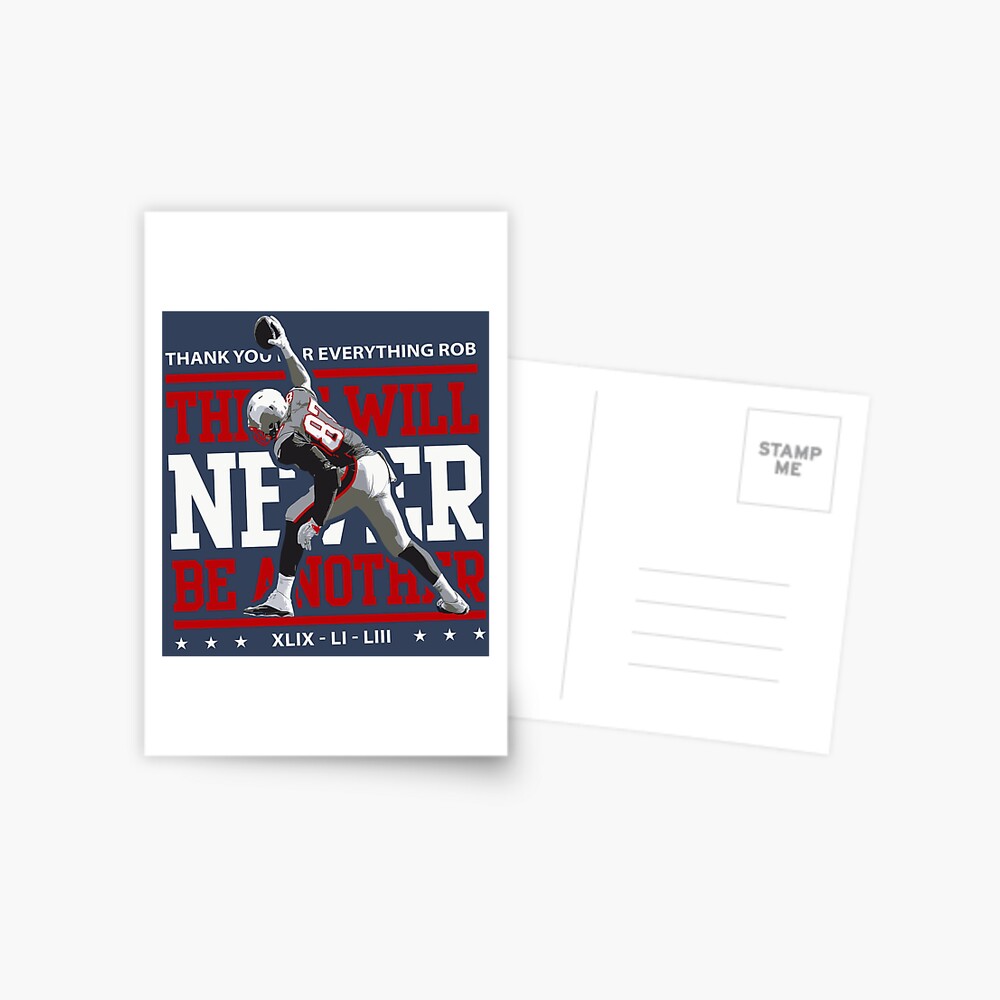 Aliexpress Limited Edition There Will Never Be Another, Rob Gronkowski, Gronk Shirt, New England Patriots