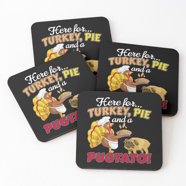 Item preview, Pug Dog Thanksgiving - Turkey, Pie and Pugtato designed and sold by BestTrendyChoices.