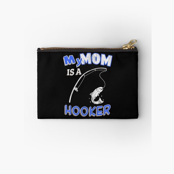 Item preview, My Mom Is A Hooker Funny Ironic Pun Fishing designed and sold by KNUXX Shop.