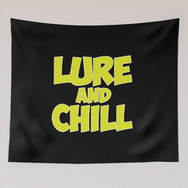 Item preview, Lure & Chill Funny Fishing Lure Boater Fisherman designed and sold by KNUXX Shop.