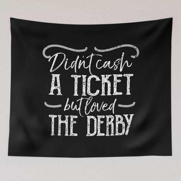 Item preview, Commemorative Derby Shirt Didnt Cash A Ticket Love Derby Shirt Derby Horse Racing Shirt designed and sold by KentuckyGirlTee.