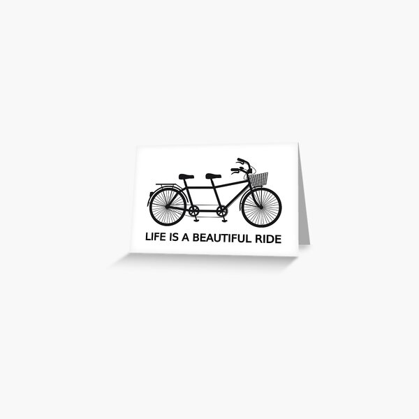 Item preview, Life is a beautiful ride, text design with tandem bicycle designed and sold by beakraus.