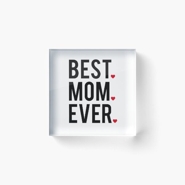 Best mom ever, word art, text design with red hearts  Acrylic Block
