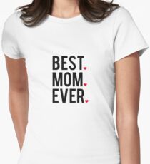 Best mom ever, word art, text design with red hearts Fitted T-Shirt