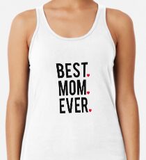 Best mom ever, word art, text design with red hearts Racerback Tank Top