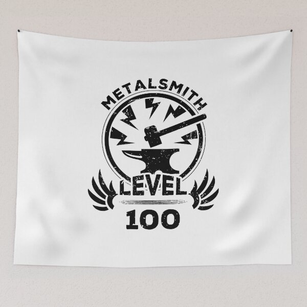 Item preview, Level 100 Metalsmith Gift For Metalsmith designed and sold by oberdoofus.