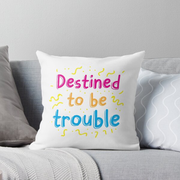 Item preview, Destined to be trouble designed and sold by jazzydevil.