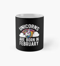 Unicorns Are Born In February Shirt Birthday Month Gift Tee Tasse (Standard)