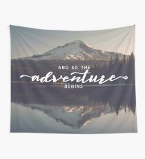 And So The Adventure Begins - Woods Trees Forest Mountain Mt Hood Wall Decor Tapestry