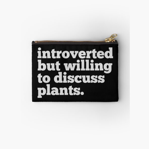 Item preview, Introverted but willing to discuss plants. #1 designed and sold by echovolution.
