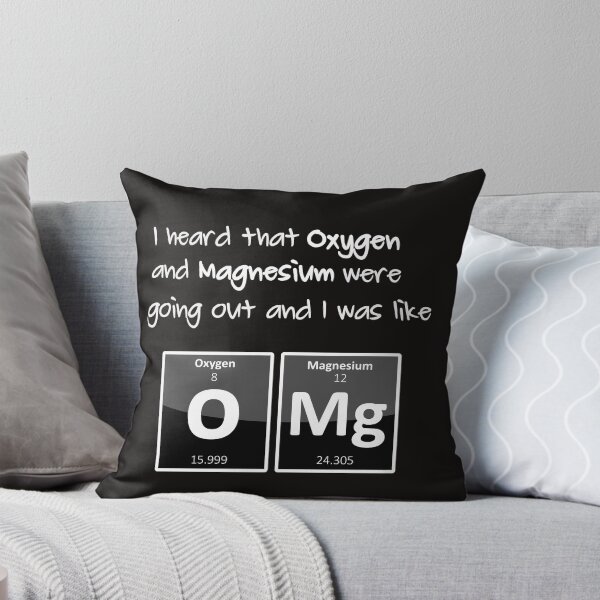 Item preview, Oxygen + Magnesium = OMG designed and sold by neon-bullets.