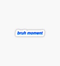 bruh moment text Sticker