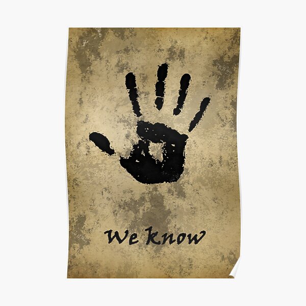 Skyrim:  We Know Poster