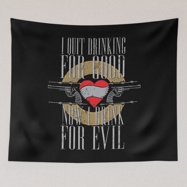 Item preview, Funny Drinking Shirt Quit Drinking For Good Now Drink for Evil Love Drinking Shirt designed and sold by KentuckyGirlTee.