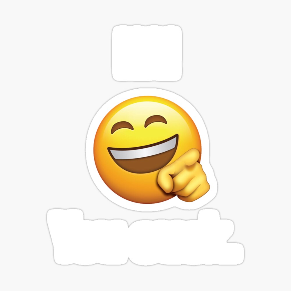 Ha! Tu es nul Emoji | Sticker