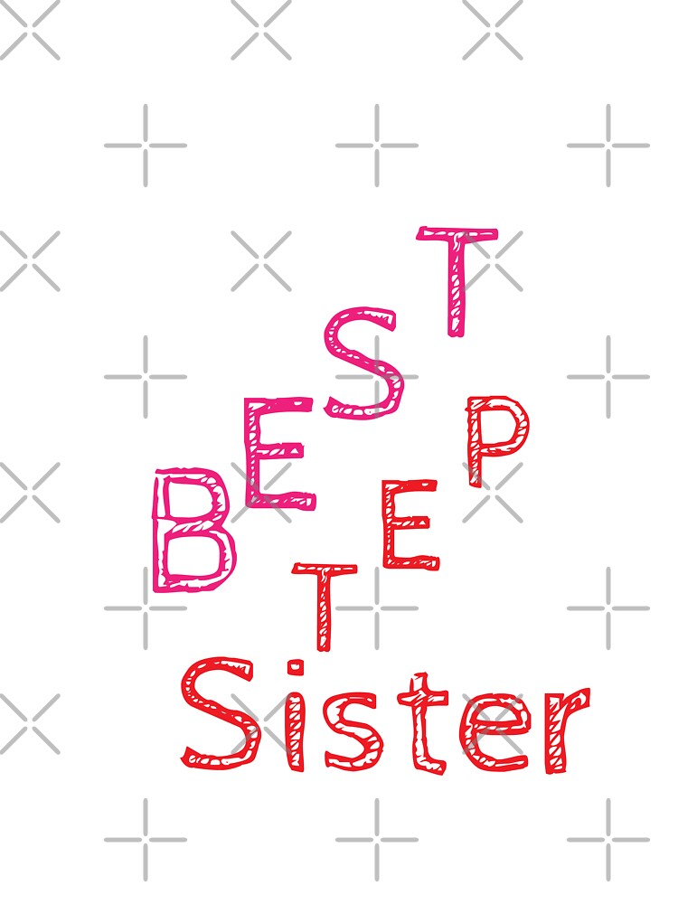 Sister new step