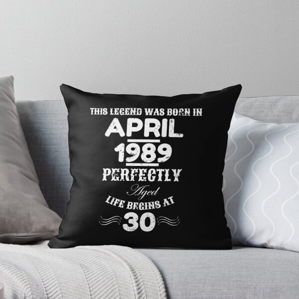 Artikelvorschau, April Geburtstag Alter 30 Geboren 1989 30. Geschenk entworfen und verkauft von LarkDesigns.