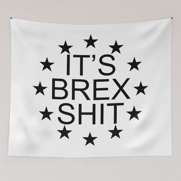 Item preview, It's Brex Shit Anti Brexit design designed and sold by GetItGiftIt.