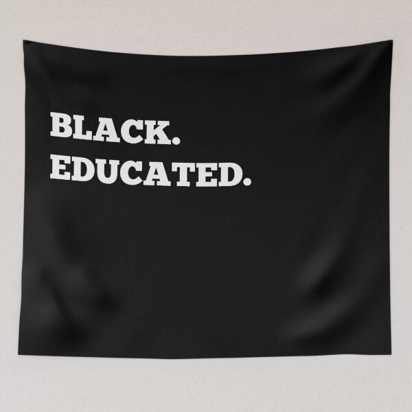 Item preview, Black Educated designed and sold by Twenty2Creative.