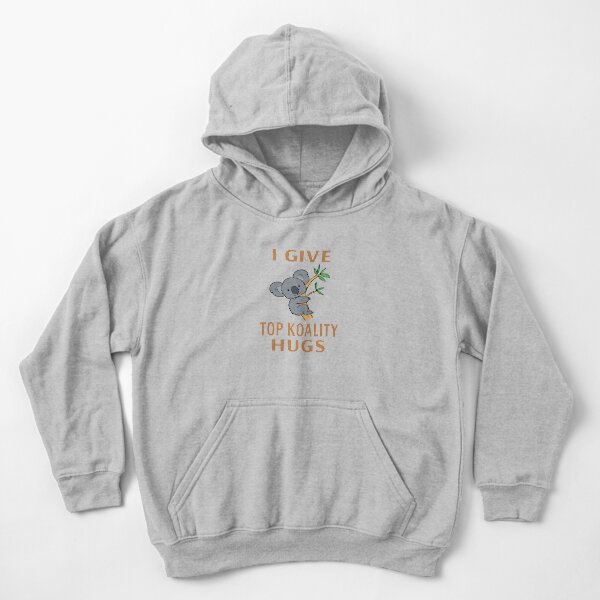 I Give Top Koality Hugs Kids Pullover Hoodie