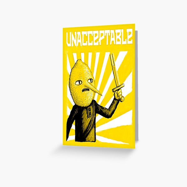 Unacceptable Greeting Card