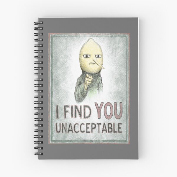 Item preview, I Find You Unacceptable designed and sold by SlideRulesYou.